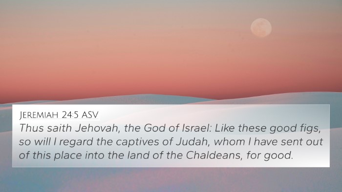 Jeremiah 24:5 ASV Bible Verse Image