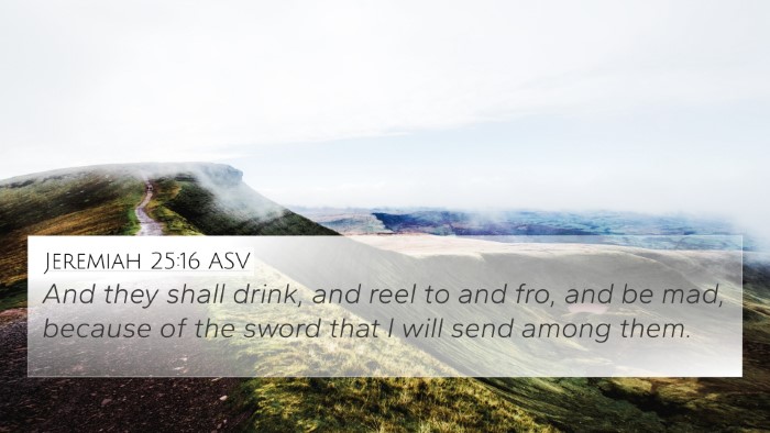 Jeremiah 25:16 ASV Bible Verse Image