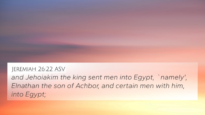 Jeremiah 26:22 ASV Bible Verse Image