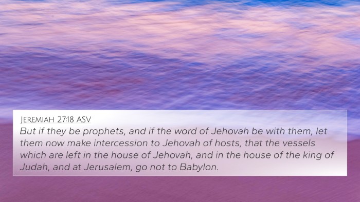 Jeremiah 27:18 ASV Bible Verse Image