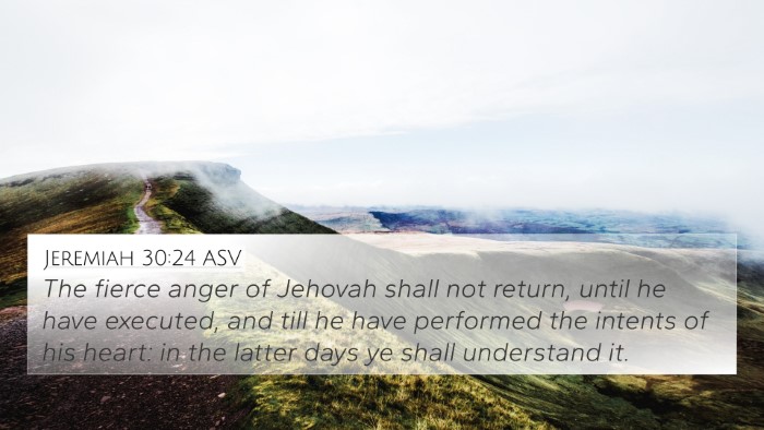 Jeremiah 30:24 ASV Bible Verse Image