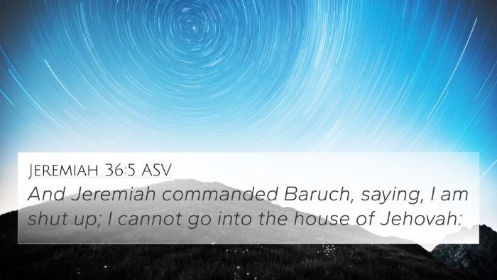 Jeremiah 36:5 ASV Bible Verse Image