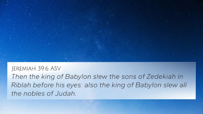 Jeremiah 39:6 ASV Bible Verse Image