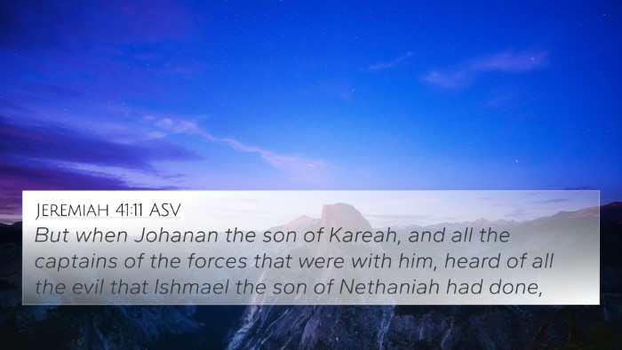 Jeremiah 41:11 ASV Bible Verse Image