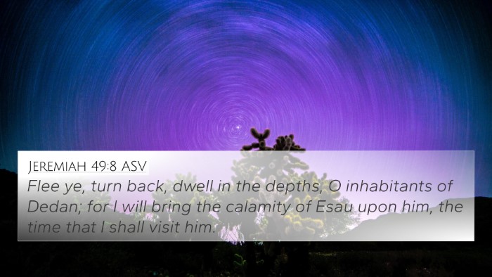 Jeremiah 49:8 ASV Bible Verse Image