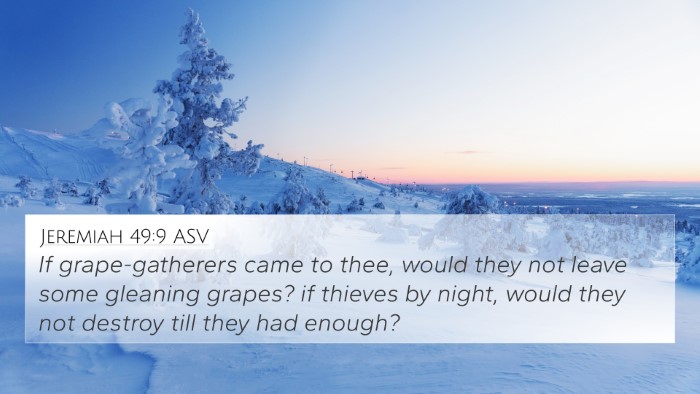Jeremiah 49:9 ASV Bible Verse Image