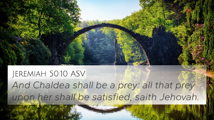Jeremiah 50:10 ASV Bible Verse Image