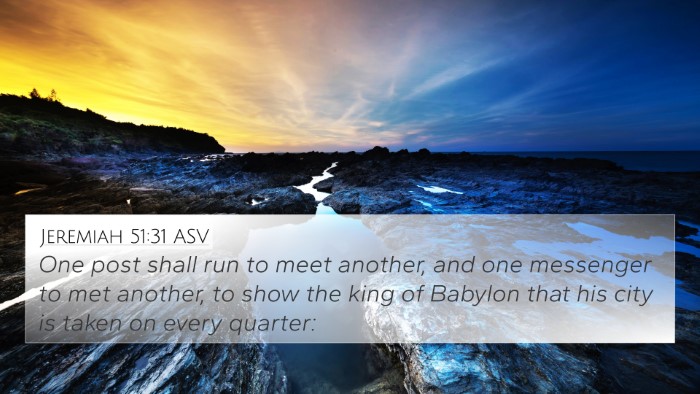 Jeremiah 51:31 ASV Bible Verse Image