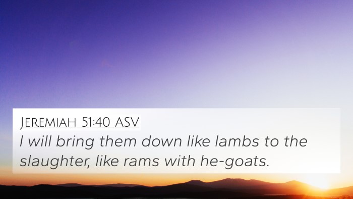 Jeremiah 51:40 ASV Bible Verse Image