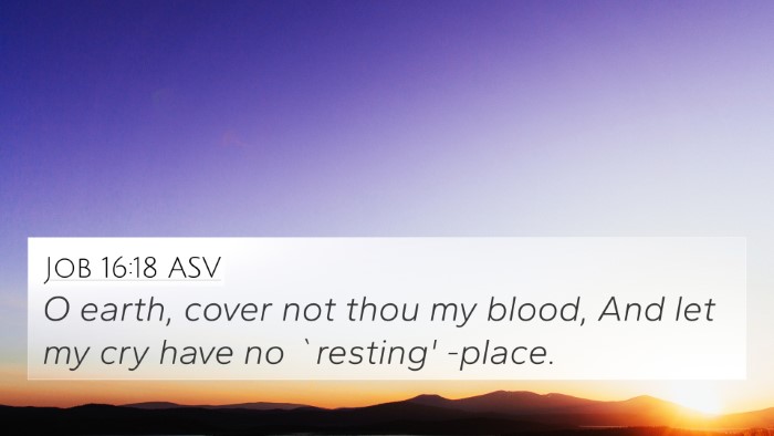 Job 16:18 ASV Bible Verse Image