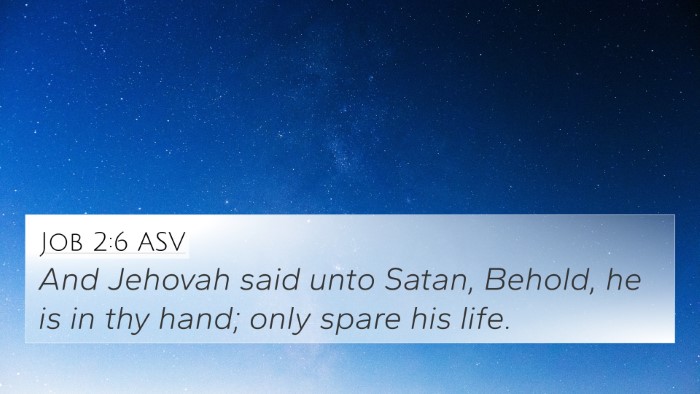 Job 2:6 ASV Bible Verse Image