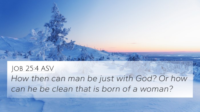 Job 25:4 ASV Bible Verse Image