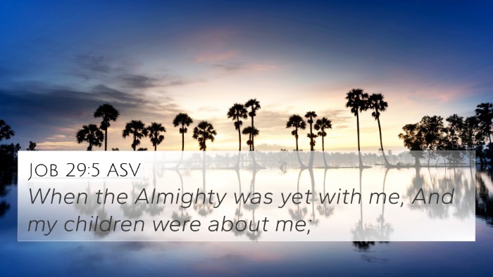 Job 29:5 ASV Bible Verse Image