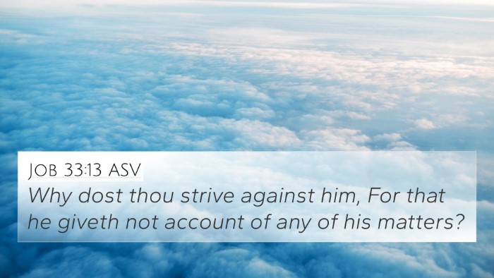 Job 33:13 ASV Bible Verse Image
