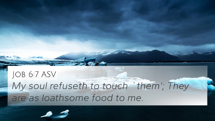 Job 6:7 ASV Bible Verse Image
