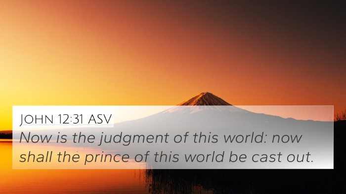 John 12:31 ASV Bible Verse Image