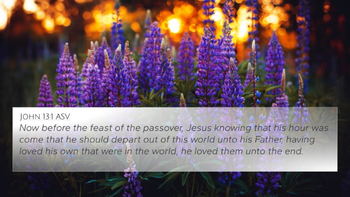John 13:1 ASV Bible Verse Image