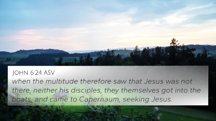 John 6:24 ASV Bible Verse Image