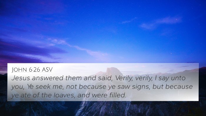 John 6:26 ASV Bible Verse Image
