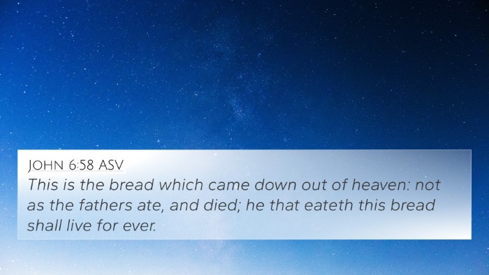 John 6:58 ASV Bible Verse Image