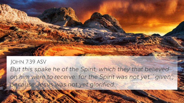 John 7:39 ASV 4K Wallpaper - But this spake he of the Spirit, which they that - 4K Wallpaper Bible Verse