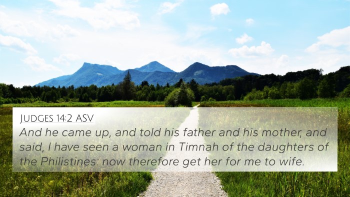 Judges 14:2 ASV Bible Verse Image