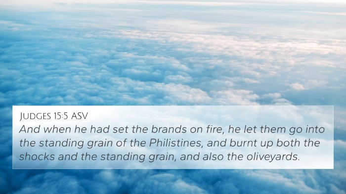 Judges 15:5 ASV 4K Wallpaper - And when he had set the brands on fire, he let - 4K Wallpaper Bible Verse