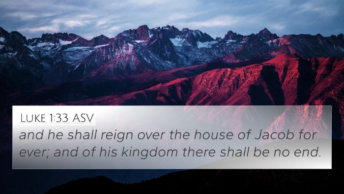 Luke 1:33 ASV Bible Verse Image