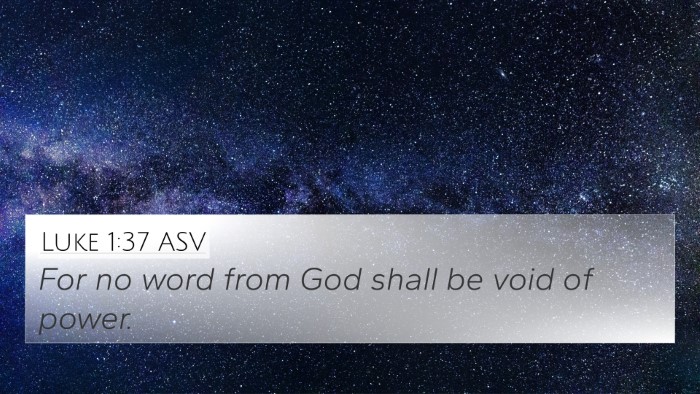 Luke 1:37 ASV Bible Verse Image