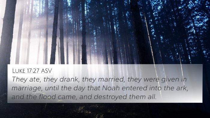 Luke 17:27 ASV Bible Verse Image