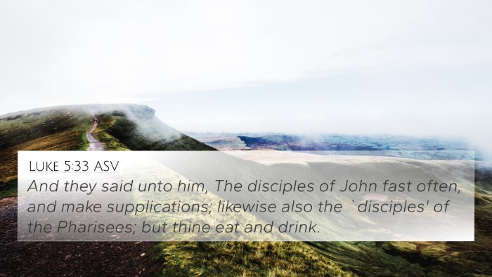 Luke 5:33 ASV Bible Verse Image