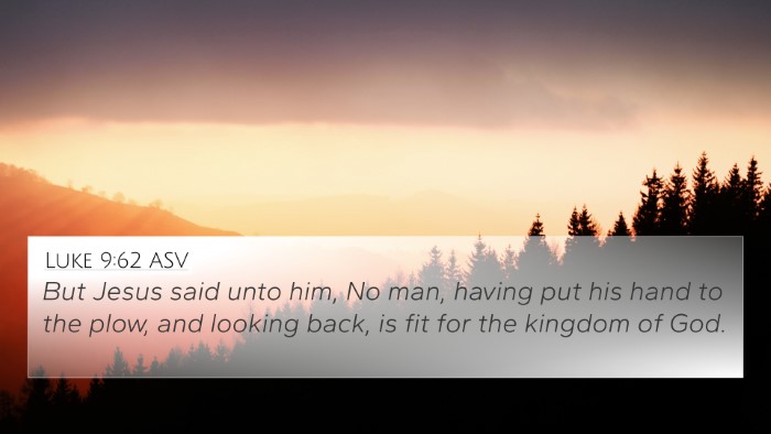 Luke 9:62 ASV Bible Verse Image