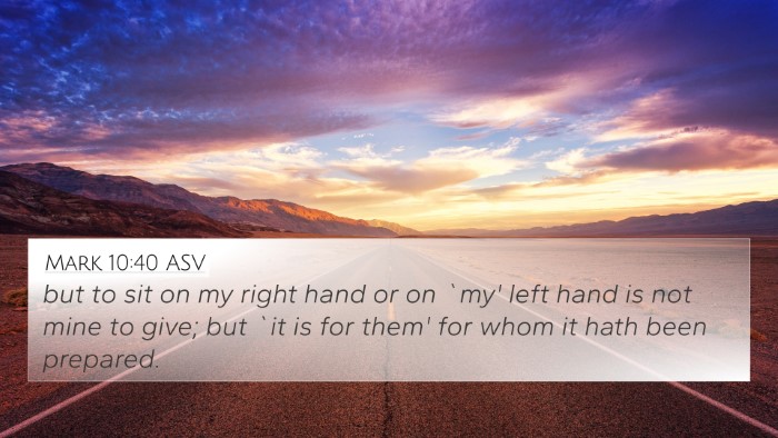 Mark 10:40 ASV Bible Verse Image