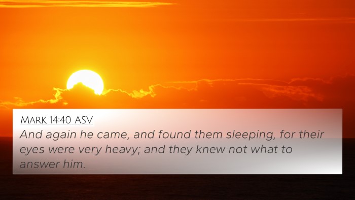 Mark 14:40 ASV Bible Verse Image