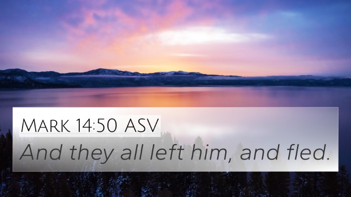 Mark 14:50 ASV Bible Verse Image