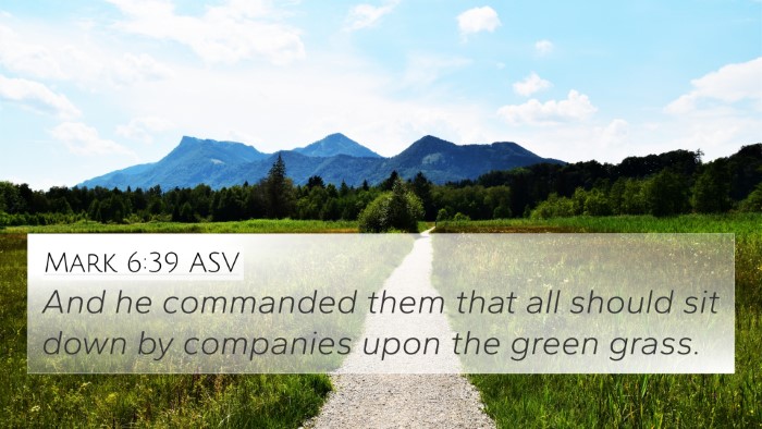 Mark 6:39 ASV Bible Verse Image