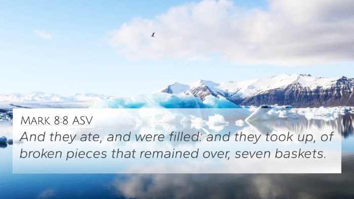 Mark 8:8 ASV Bible Verse Image