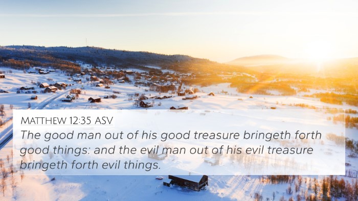 Matthew 12:35 ASV Bible Verse Image