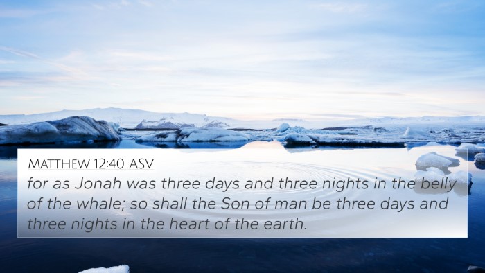 Matthew 12:40 ASV Bible Verse Image
