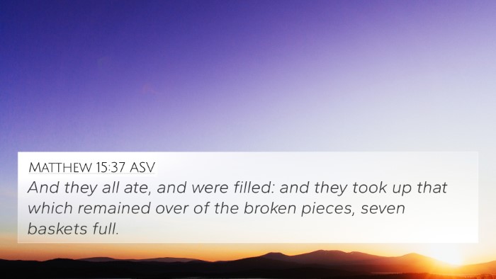 Matthew 15:37 ASV Bible Verse Image