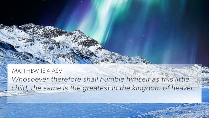 Matthew 18:4 ASV Bible Verse Image