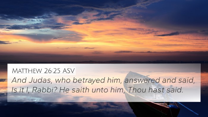 Matthew 26:25 ASV Bible Verse Image