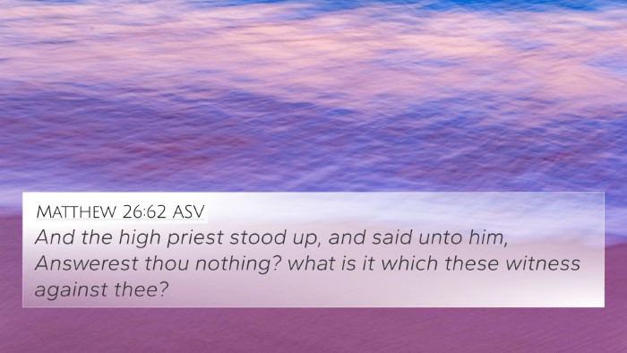Matthew 26:62 ASV Bible Verse Image