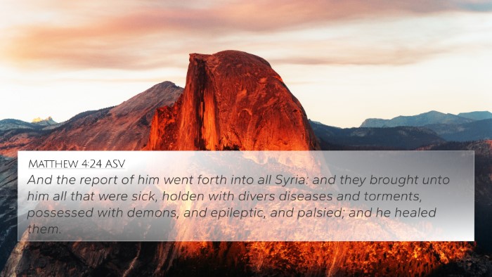 Matthew 4:24 ASV Bible Verse Image