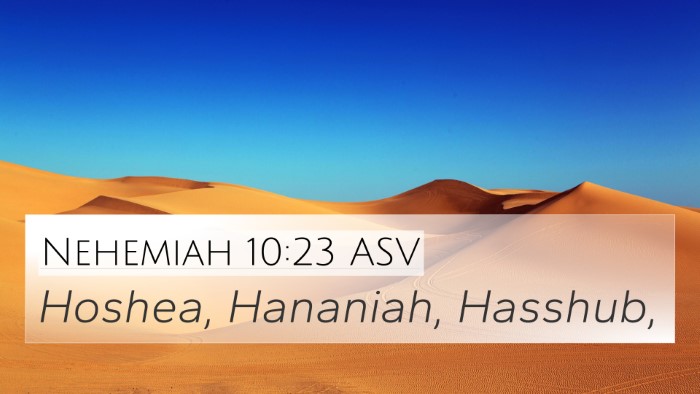 Nehemiah 10:23 ASV Bible Verse Image