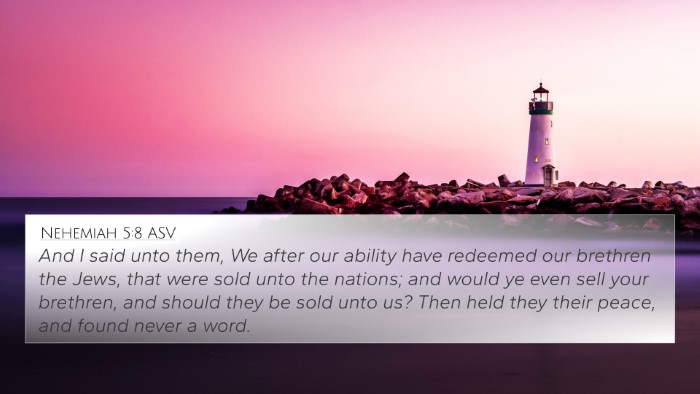 Nehemiah 5:8 ASV Bible Verse Image