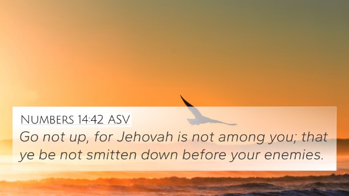 Numbers 14:42 ASV Bible Verse Image