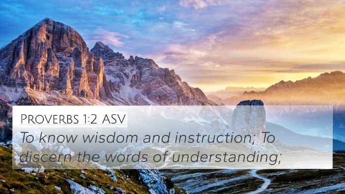 Proverbs 1:2 ASV 4K Wallpaper - To know wisdom and instruction; To discern the - 4K Wallpaper Bible Verse