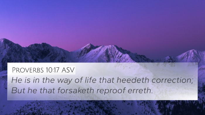 Proverbs 10:17 ASV Bible Verse Image