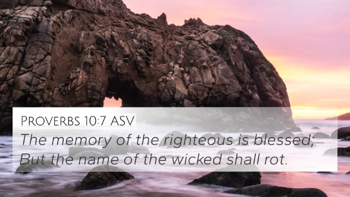 Proverbs 10:7 ASV Bible Verse Image